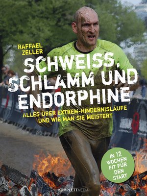 cover image of Schweiß, Schlamm und Endorphine